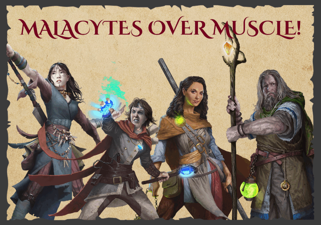 Malacytes over muscle!