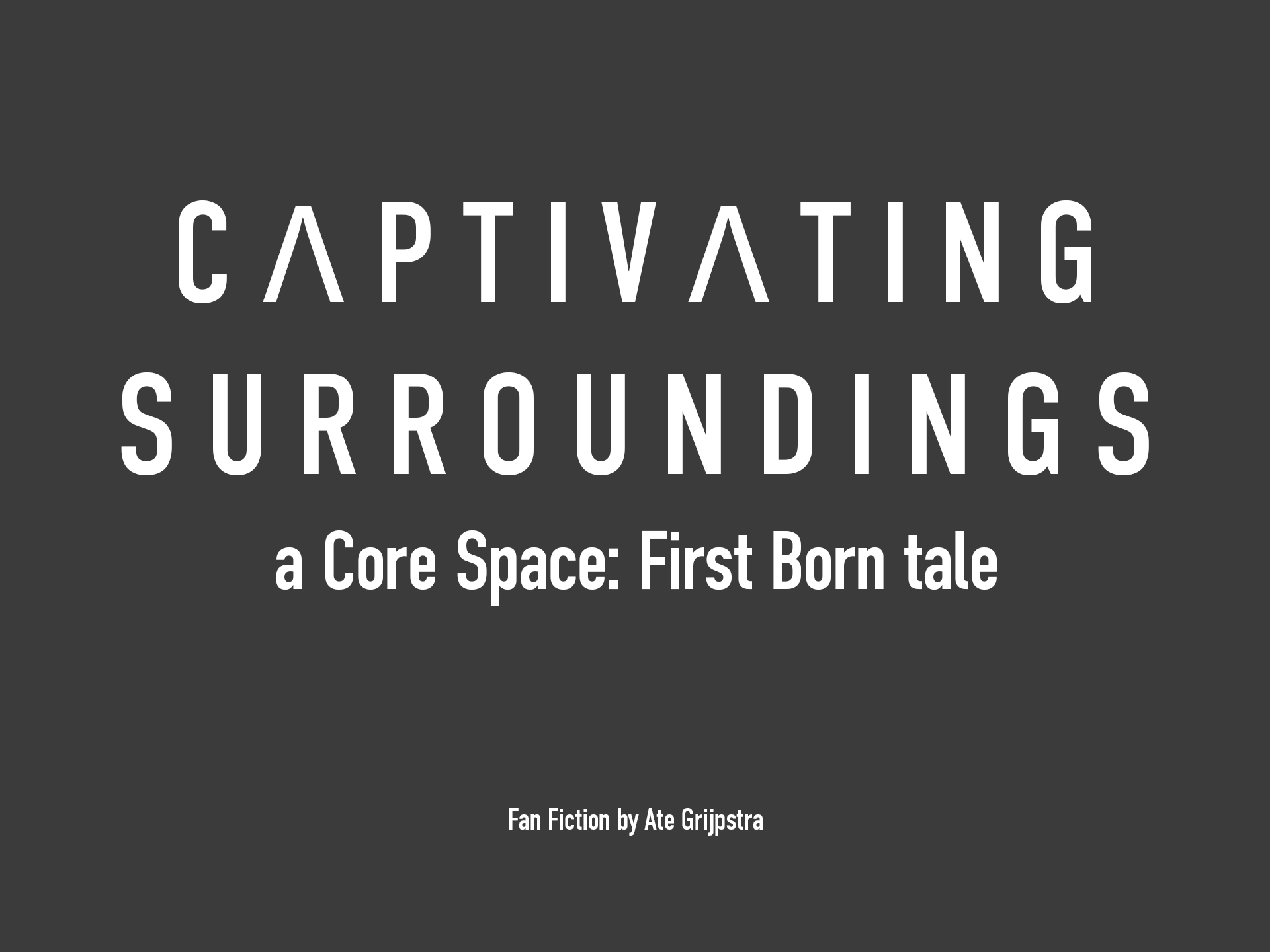 Captivating Surroundings