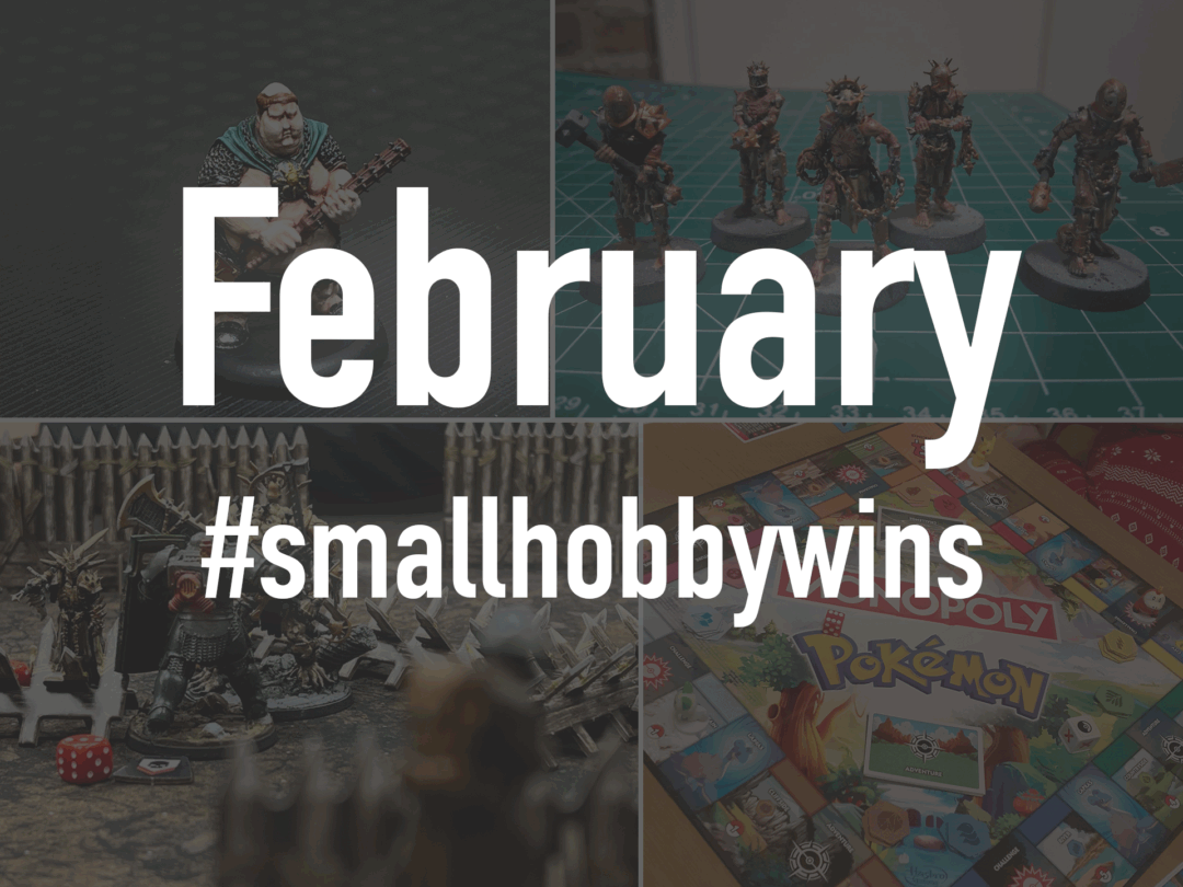 February #smallhobbywins of the Battle Systems Team